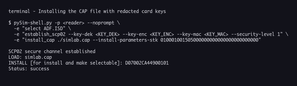 Installing the CAP file with redacted card keys